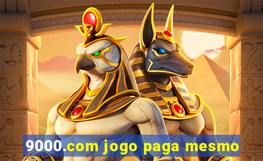 9000.com jogo paga mesmo